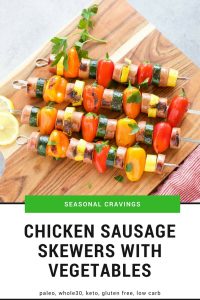 Chicken Sausage Skewers with Vegetables pinterest