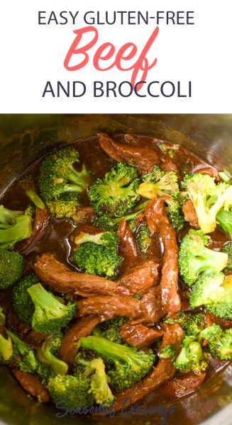 Easy Instant Pot beef and broccoli (gluten-free).
