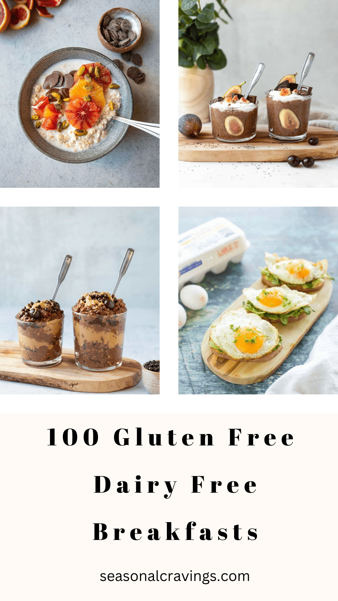 100 Gluten Free Dairy Free Breakfasts · Seasonal Cravings