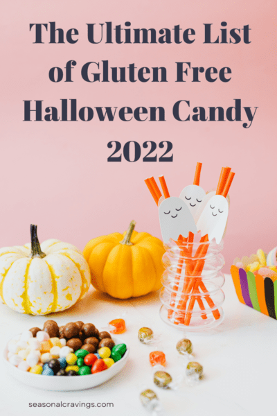 The ultimate Gluten Free Halloween Candy List 2022.