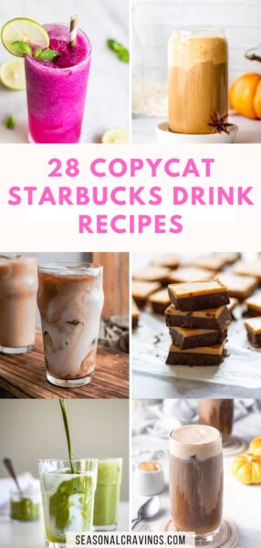 Discover a collection of 28 Copycat Starbucks Drink Recipes.