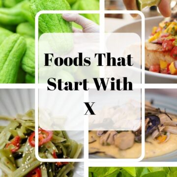 foods that start with X