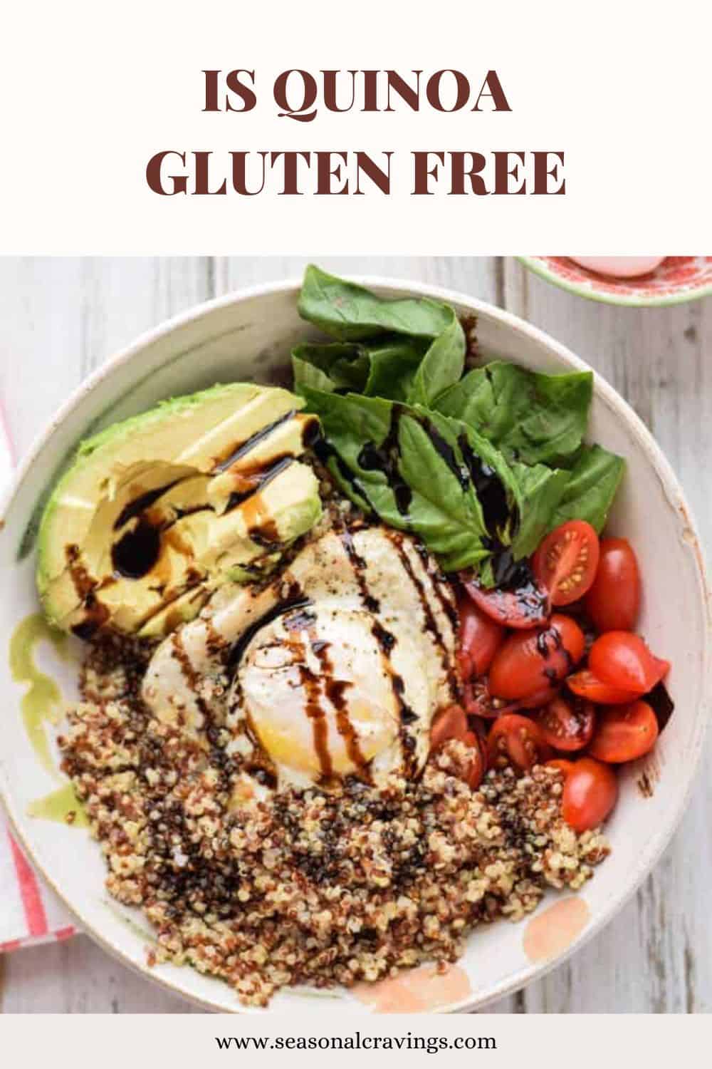 Is Quinoa Gluten Free · Seasonal Cravings
