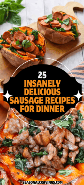 25 insanely delicious sausage recipes for dinner.