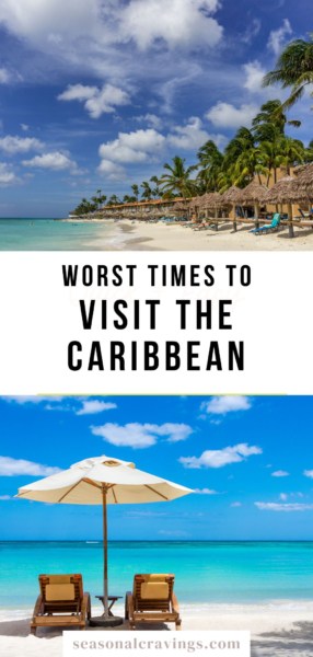 Discover the absolute worst time to visit the Caribbean.