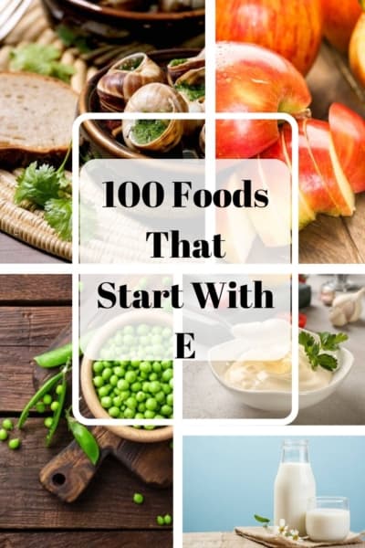 Explore an extensive list of 100 delectable foods beginning with the letter "E".