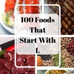 A collage of various foods with text overlay "Foods that start with L.