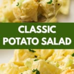 Close-up of classic American potato salad with chunks of potato, celery, and creamy mayonnaise dressing, garnished with parsley. Text reads “Classic Potato Salad.”.