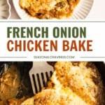 French onion chicken bake with melted cheese in a skillet, served on a plate.